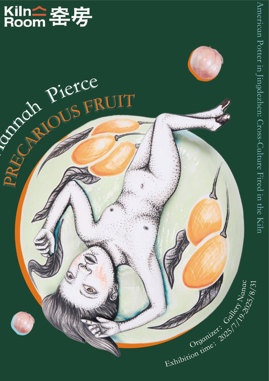 Precarious Fruit by Hannah Pierce - 2025.7.19-2025.8.31